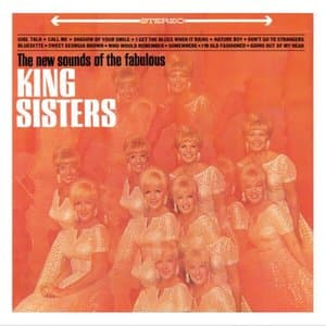 The New Sounds of the Fabulous King Sisters