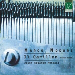 Marco Nodari: Il Carillon, Piano Music