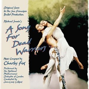 A Song For Dead Warriors: Original Score to the San Francisco Ballet Production (Digital Album)