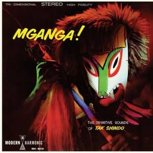 Mganga! The Primitive Sounds of Tak Shindo
