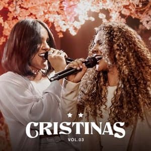 Cristinas (Ao Vivo / Vol.03)