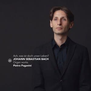 J.S. Bach: Ach, Was Ist Doch Unser Leben? Organ Works