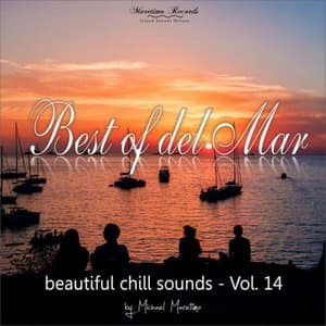 Best of Del Mar Vol. 14 - Beautiful Chill Sounds