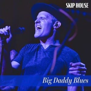 Big Daddy Blues