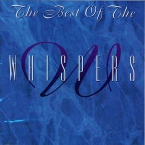 The Best Of The Whispers