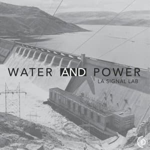 Water and Power