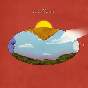 everythings worth it