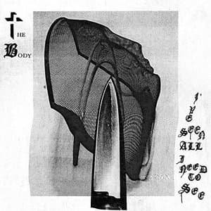 Ive Seen All I Need to See