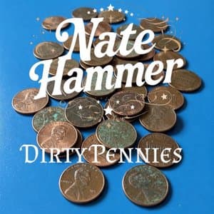 Dirty Pennies
