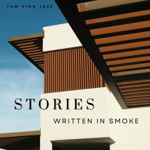 Stories Written In Smoke