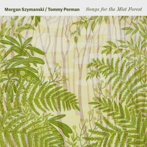 Songs for the Mist Forest