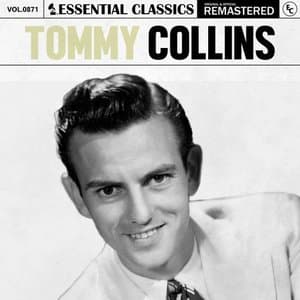 Essential Classics, Vol. 871: Tommy Collins