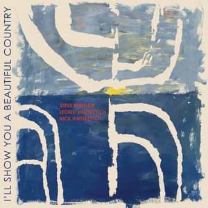 Ill Show You A Beautiful Country