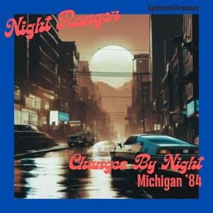 Changes By Night (Michigan 84)