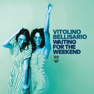 Waiting For The Weekend