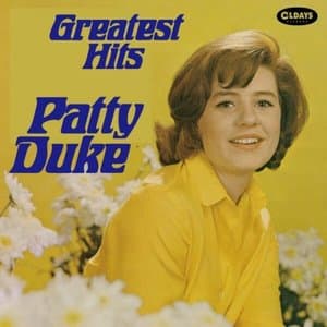 Patty Dukes Greatest Hits