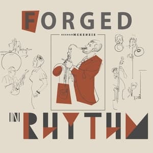 Forged in Rhythm