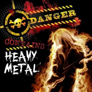 Danger! Contains Heavy Metal