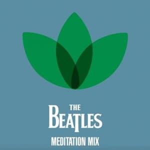 The Beatles - Meditation Mix
