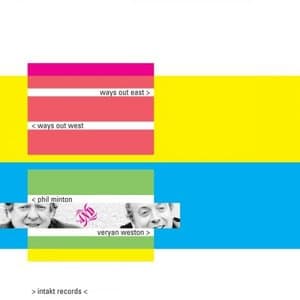 Ways Out East Ways Out West