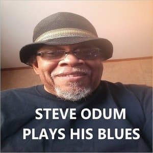 Steve Odum Plays His Blues