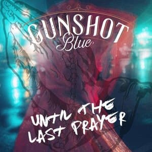 Until the Last Prayer