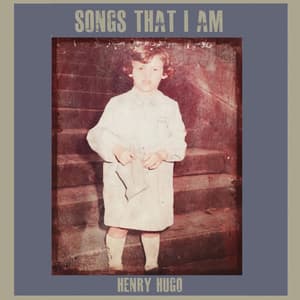 Songs That I Am