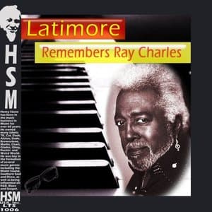 Latimore Remembers Ray Charles