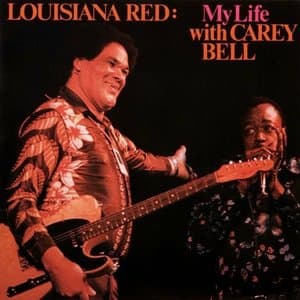 My Life with Carey Bell