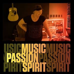 Music, Passion, Spirit