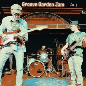 Groove Garden Jam, Vol. 1