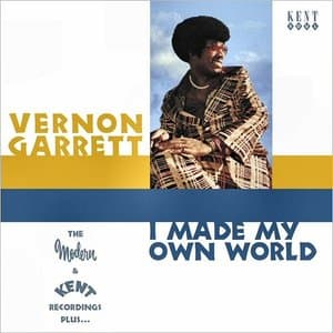 I Made My Own World: The Modern & Kent Recordings Plus...