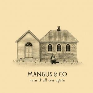 Ruin It All Over Again