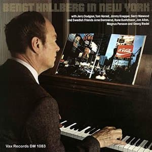 Bengt Hallberg in New York (Remastered)