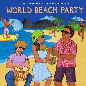 World Beach Party by Putumayo