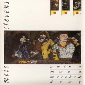 Gwin a Mwg a Merched Drwg