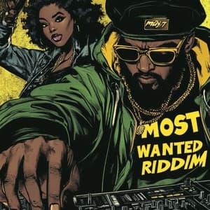 Most Wanted Riddim