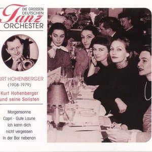 Die Grossen Deutschen Tanzorchester, Kurt Hohenberger