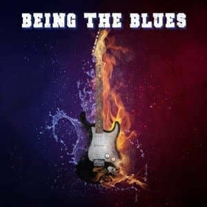 Being The Blues