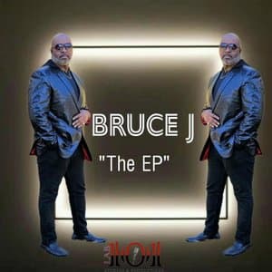 Bruce J The EP