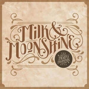 Milk & Moonshine
