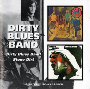 Dirty Blues Band / Stone Dirt