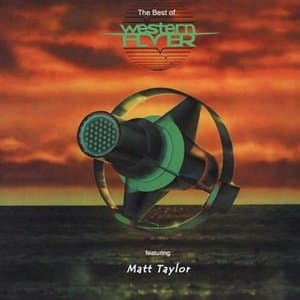 The Best of Western Flyer (feat. Matt Taylor)