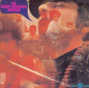 The Barry Goldberg Reunion - Theres No Hole In My Soul