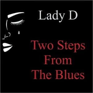 Two Steps From The Blues