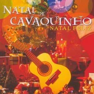 Natal De Cavaquinho - Natal Feliz