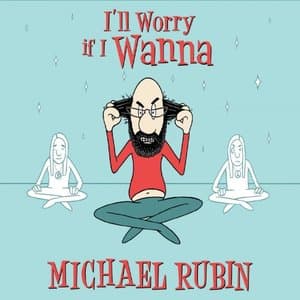 Ill Worry If I Wanna