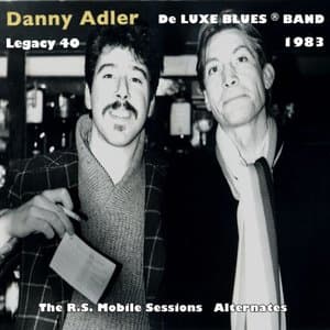 De Luxe Blues Band 1983: The R.S. Mobile Sessions (Alternates)