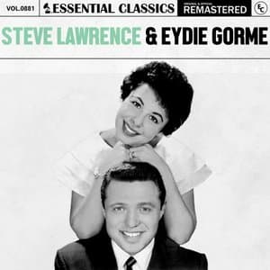 Essential Classics, Vol. 881: Steve Lawrence & Eydie Gorme
