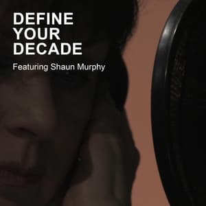 Define Your Decade - Single